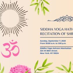 Siddha Yoga Hatha Yoga/ the Recitation of Shri Guru Gita